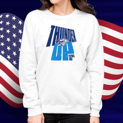 Oklahoma City Thunder Up Playoffs 2025 Shirt
