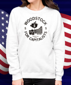 Omaha Woodstock For Capitalists Shirt