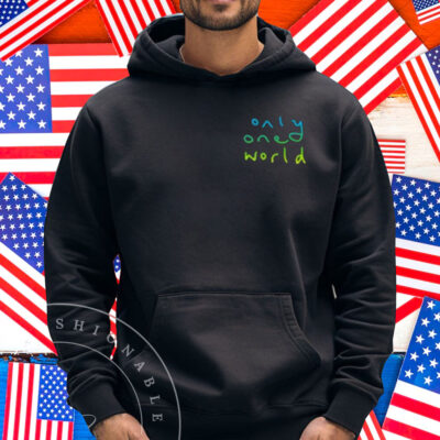 Only One World Shirt