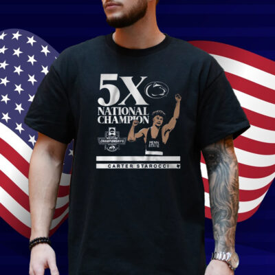 Penn State Wrestling Carter Starocci 5x Champ Shirt