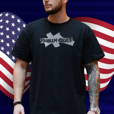 Problem Solver Shirt