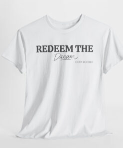 Redeem The Dream' Cory Booker 2025 Shirt