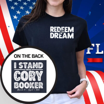 Redeem The Dream Cory Booker Shirt
