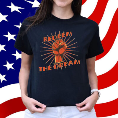 Redeem The Dream Vintage Resistance T-Shirt