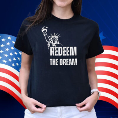 “Redeem the Dream” 2025 Shirt