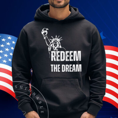 “Redeem the Dream” 2025 Shirt