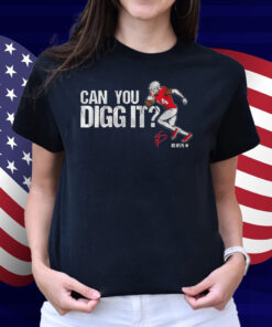 Stefon Diggs Can You Digg It Shirt