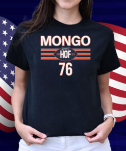Steve McMichael Mongo HOF 2024 Hall Of Famer 76 Shirt