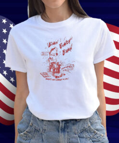 Ted Bundy Burn Burn Burn Bundy’s Last Charge In Life Shirt