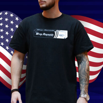 That's a Wrap Reynolds Shirt