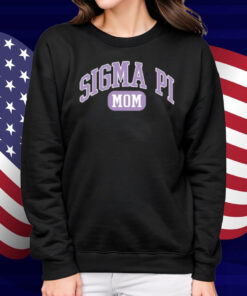 The Sigma Pi By Campus Ink Sigma Pi Mom's Collegiate Shirt