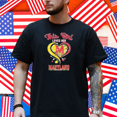 This Girl Loves Her Maryland Terrapins Diamond Heart Shirt