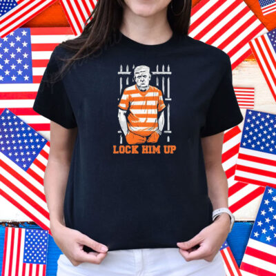 Trump Lock Him Up Is Going To Jail Shirt