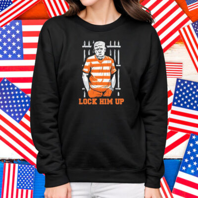 Trump Lock Him Up Is Going To Jail Shirt