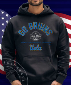 UCLA Go Bruins Final Four Shirt