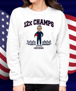 UConn WBB Geno Auriemma 12x Champ Shirt