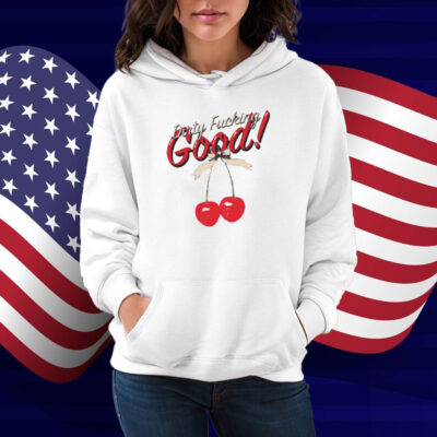 lizabeth Bay Dirty Fucking Good Shirt