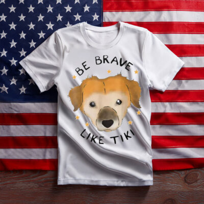 Be Brave Like Tiki T Shirt