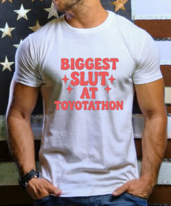 Biggest Slut At Car Event T-Shirt