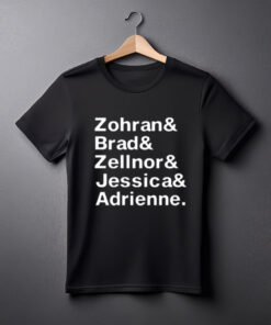 Charlie Todd Zohran & Brad & Zellnor & Jessica & Adrienne T Shirt