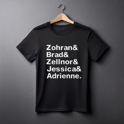Charlie Todd Zohran & Brad & Zellnor & Jessica & Adrienne T Shirt