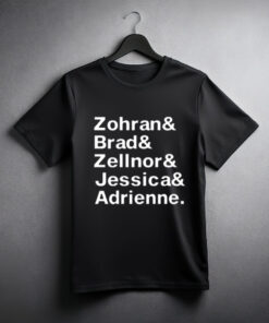 Charlie Todd Zohran & Brad & Zellnor & Jessica & Adrienne T Shirt