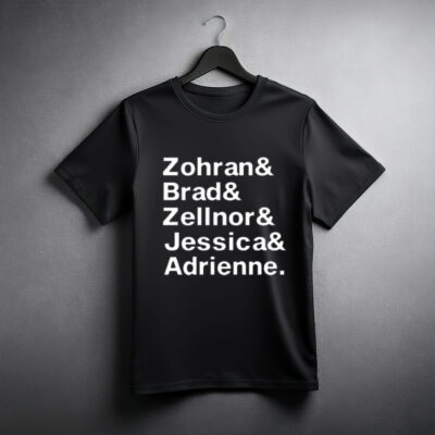 Charlie Todd Zohran & Brad & Zellnor & Jessica & Adrienne T Shirt