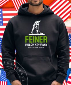 Feiner Mulch Company Shirt