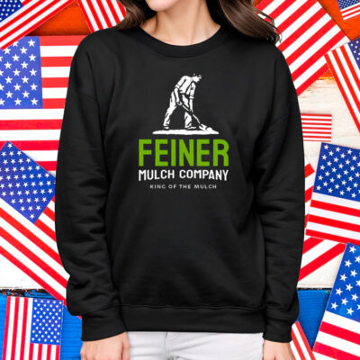 Feiner Mulch Company Shirt