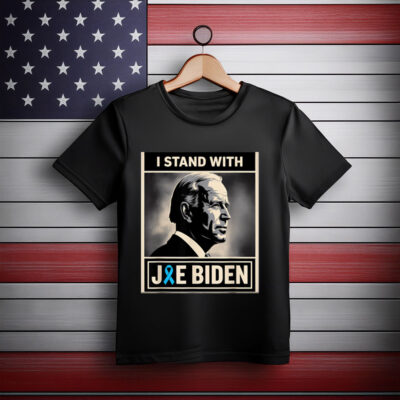 I Stand with Joe Biden, Prostate Cancer Awareness Shirt
