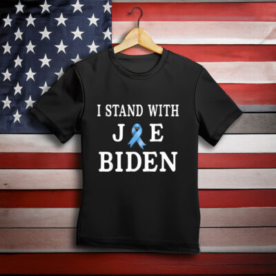 I Stand with Joe, Pray for Joe Biden T-Shirt