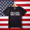 Make Alcatraz Great Again Shirt
