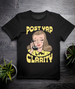 Post Yap Clarity Shirt