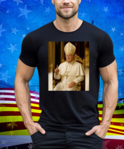 President Trump Wants To Be The Next Pope Shirt