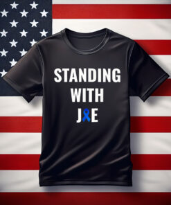 Standing With Joe Prostate Cancer Awareness Ribbon T-Shirt