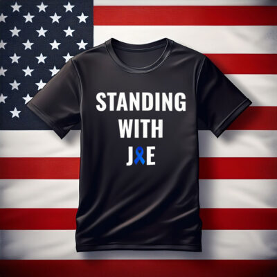 Standing With Joe Prostate Cancer Awareness Ribbon T-Shirt