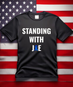 Standing With Joe Prostate Cancer Awareness Ribbon T-Shirt