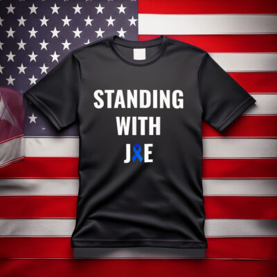 Standing With Joe Prostate Cancer Awareness Ribbon T-Shirt