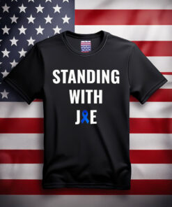 Standing With Joe Prostate Cancer Awareness Ribbon T-Shirt