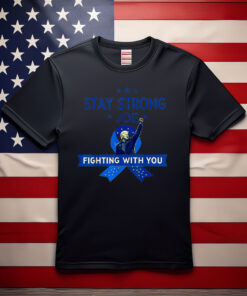 Stay Strong biden Patriotic Support Ribbon Prostate Cancer T-Shirt