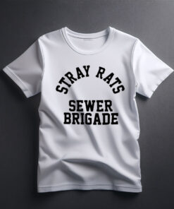 Stray Rats Sewer Brigade Shirt