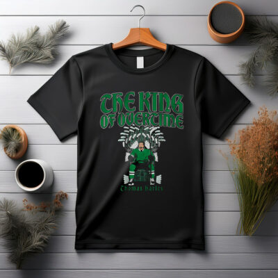 Thomas Harley The King of Overtime Shirt