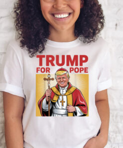 Trump For Pope Gear Catholic Vatican Republican Gear Shirt