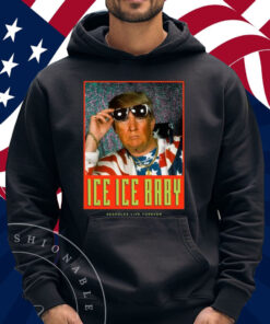 Ice Ice Baby Assholes Live Forever Shirt