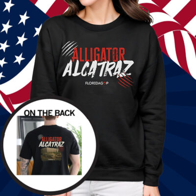 Alligator Alcatraz Shirt