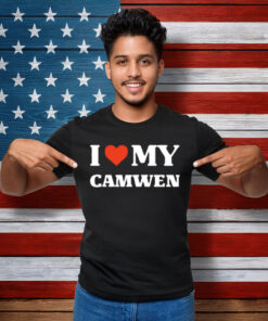 I Love My Camwen T-Shirt