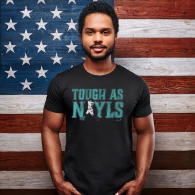 Josh Naylor Tough As Nayls Seattle Shirt
