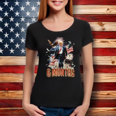 Trump Didn’T Come To Play 6 Month T-Shirt 