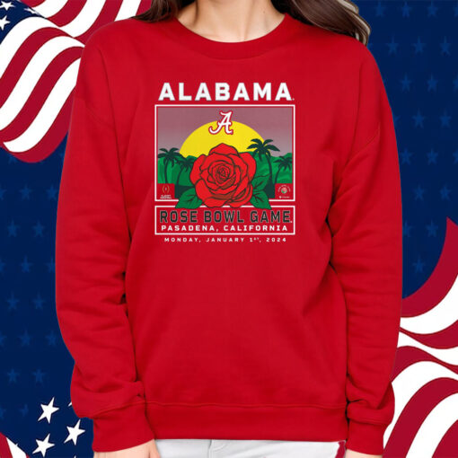 Crimson Alabama Crimson Tide College Football Playoff 2024 Rose Bowl T-Shirt Sweatshirt