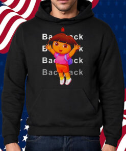 Dora Backpack Shirt Hoodie